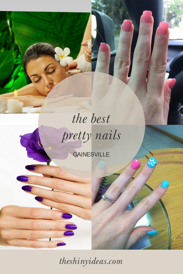 The Best Pretty Nails Gainesville Home, Family, Style and Art Ideas